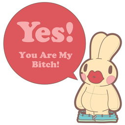 yesyouaremybitch